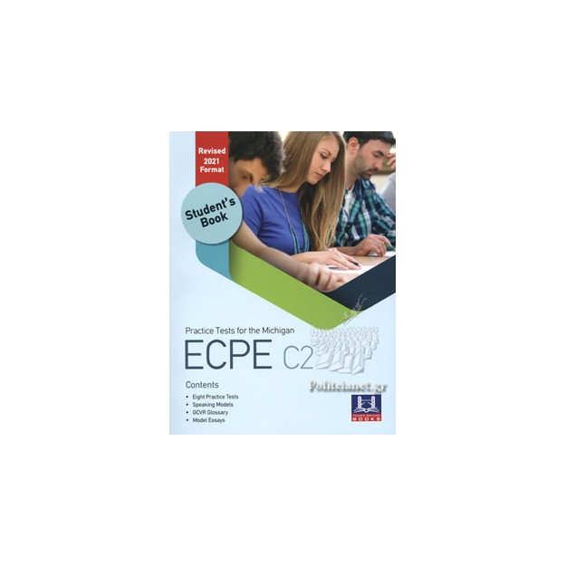 PRACTICE TESTS FOR THE MICHIGAN ECPE C2 SELF STUDY PACK REVISED 2021 FORMAT