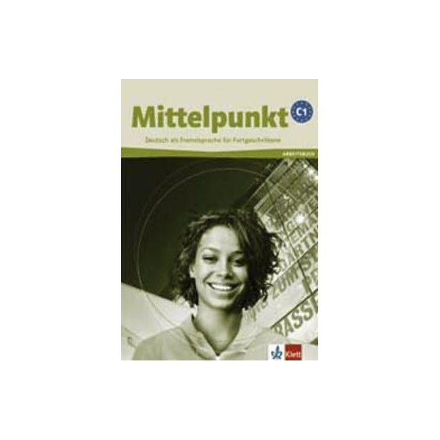 MITTELPUNKT NEU C1 ARBEITSBUCH (+ CD)