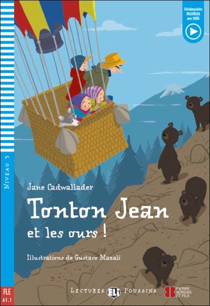 TONTON JEAN ET LES OURS! + DOWNLODABLE MULTIMEDIA