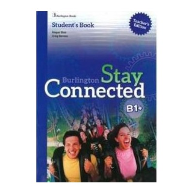 STAY CONNECTED B1+ TCHRS