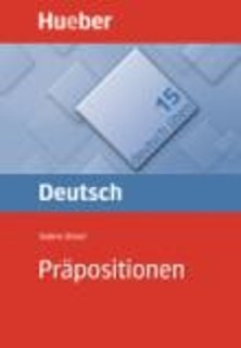 DEUTSCH UBEN:PRAPOSITIONEN
