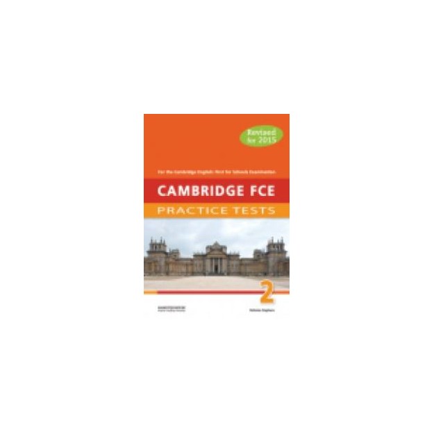 CAMBRIDGE FCE PRACTICE TESTS 2 TCHRS 2015 REVISED