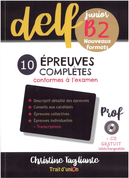 NOUVEAU DELF JUNIOR B2 10 EPREUVES COMPLETES PROFESSEUR