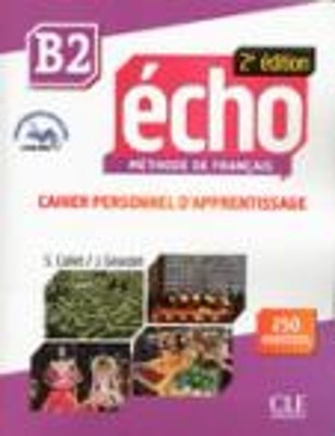 ECHO B2 CAHIER (+ LIVRE WEB + AUDIO CD) 2ND ED