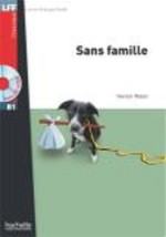 LFF CLASSIQUES: : SANS FAMILLE B1 (+ AUDIO CD)