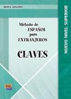 METODO ESPANOL PARA EXTRANJEROS SUPERIOR CLAVES N/E