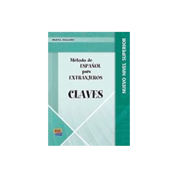 METODO ESPANOL PARA EXTRANJEROS SUPERIOR CLAVES N/E