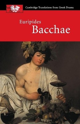 EURIPIDES: BACCHAE PB