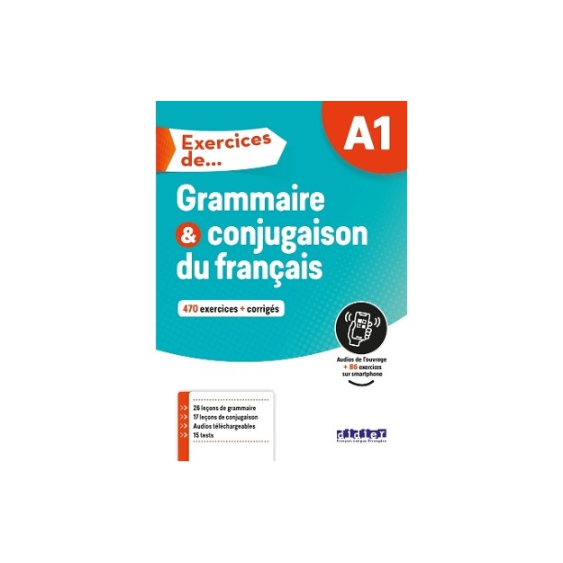 EXERCICES DE GRAMMAIRE ET CONJUGAISON A1