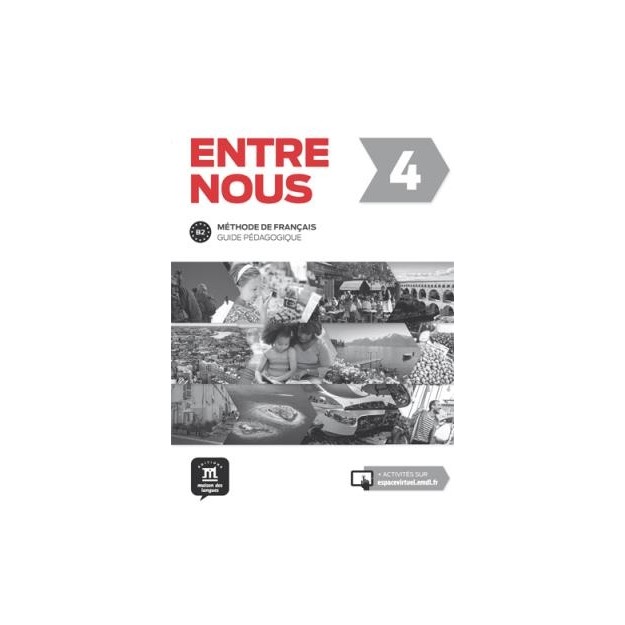 ENTRE NOUS 4 GUIDE PEDAGOGIQUE