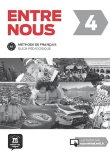 ENTRE NOUS 4 GUIDE PEDAGOGIQUE
