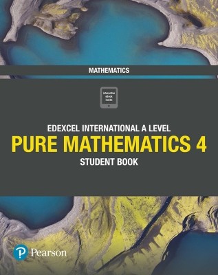 EDEXCEL INTERNATIONAL A LEVEL PURE MATHEMATICS 4