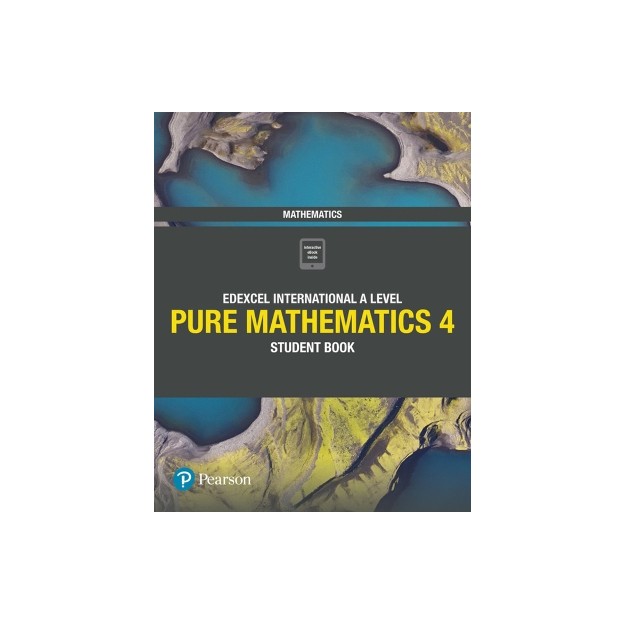 EDEXCEL INTERNATIONAL A LEVEL PURE MATHEMATICS 4
