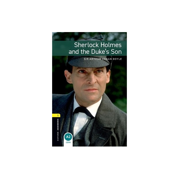 OBW LIBRARY 1: SHERLOCK HOLMES AND THE DUKES SON N/E