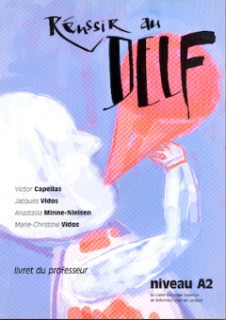 REUSSIR AU DELF A2 PROFESSEUR N/E