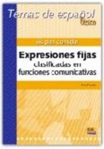 ES PAN COMIDO!EXPRESIONES FIJAS CLASIFICADAS