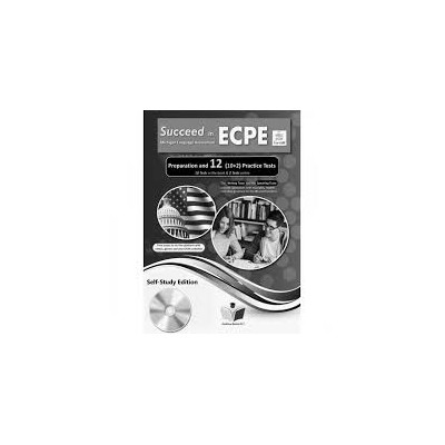 SUCCEED IN MICHIGAN ECPE 12 PRACTICE TESTS 2021 FORMAT SELF STUDY PACK