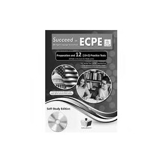 SUCCEED IN MICHIGAN ECPE 12 PRACTICE TESTS 2021 FORMAT SELF STUDY PACK