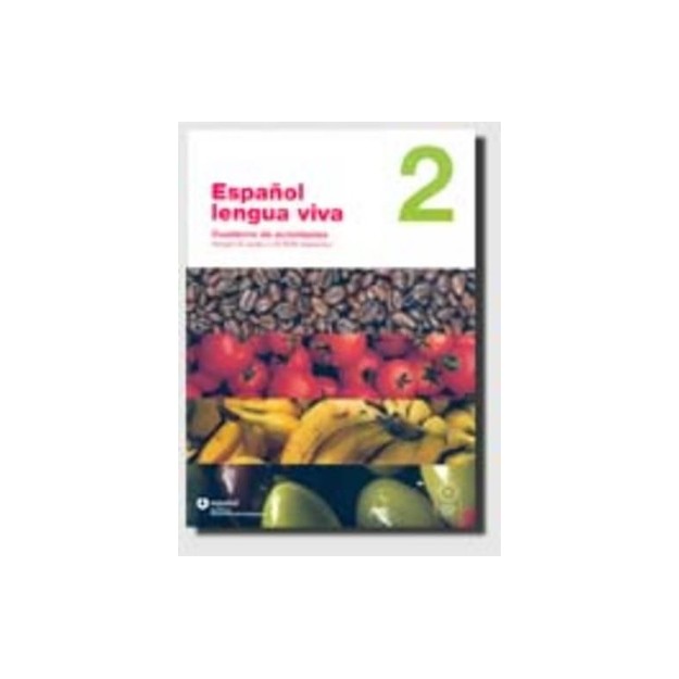 ESPANOL LENGUA VIVA 2 EJERCICIOS (+ CD-ROM + CD)