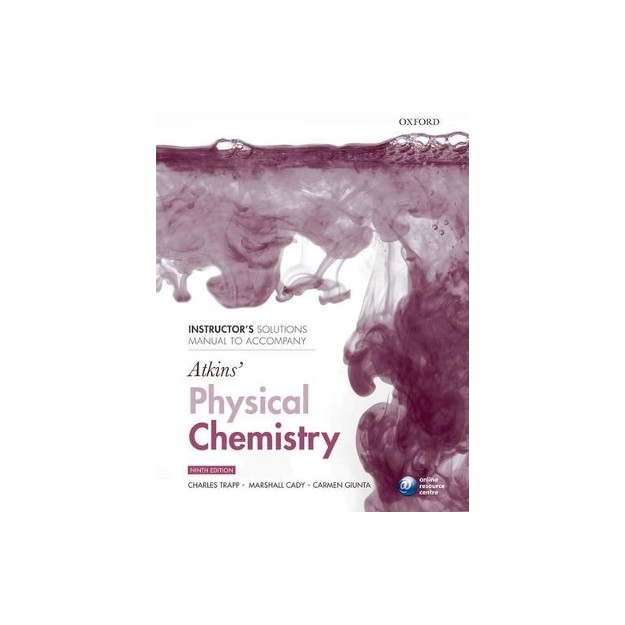 INSTRUCTORS SOLUTION MANUAL TO ACCOMPANY ATKINS PHYSICAL 9TH ED PB