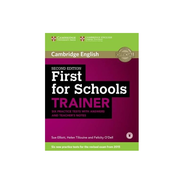 CAMBRIDGE ENGLISH FIRST FOR SCHOOLS B2 TRAINER ( + ON LINE AUDIO) W/A 2ND ED