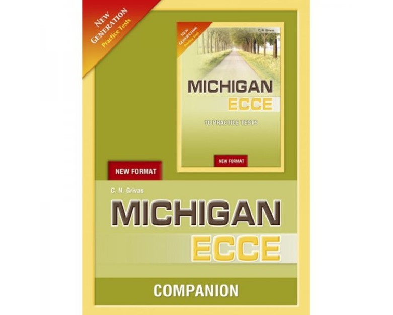 NEW GENERATION MICHIGAN ECCE 10 PRACTICE TESTS COMPANION NEW FORMAT 2021