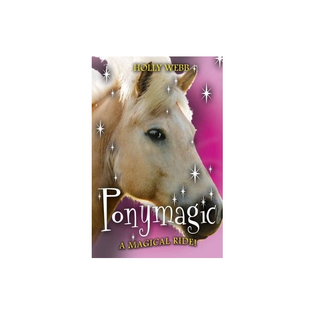 SCHOLASTIC ANIMAL MAGIC: PONY MAGIC