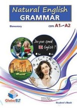 NATURAL ENGLISH GRAMMAR A1 + A2 ELEMENTARY SB