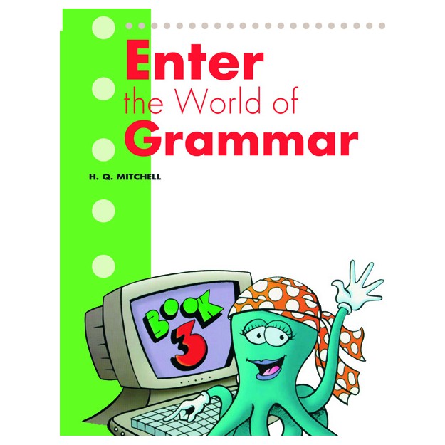 ENTER THE WORLD OF GRAMMAR 3 ENGLISH VERSION