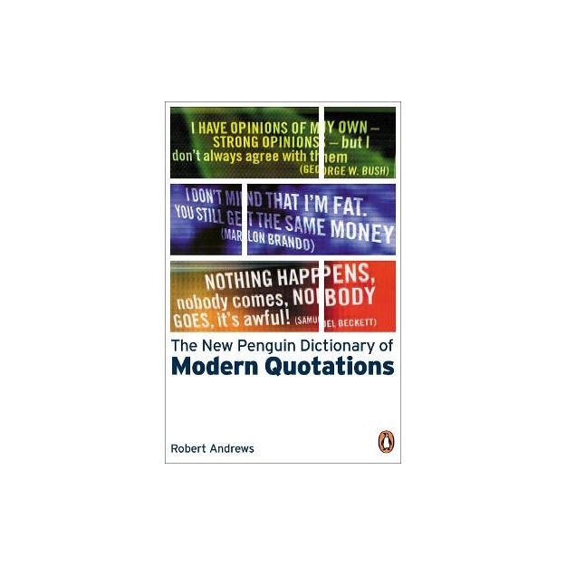 PENGUIN DICTIONARY : MODERN QUOTATIONS 2ND ED PB B