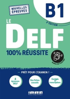 LE DELF 100% REUSSITE B1 2ND ED
