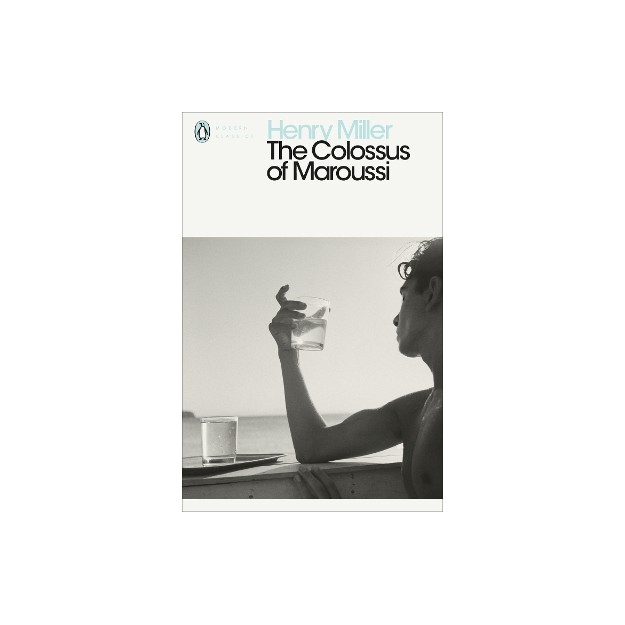 PENGUIN MODERN CLASSICS : THE COLOSSUS OF MAROUSSI  PB B