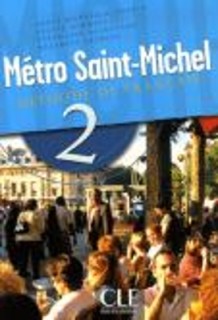 METRO SAINT-MICHEL 2 METHODE