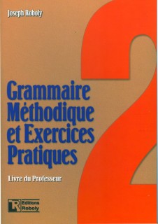 GRAMMAIRE METHODIQUE DE FRANCAIS ET EXERCICES PRATIQUES 2 PROFESSEUR