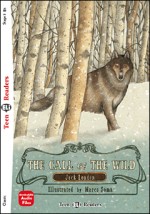 TEEN ELI READERS 3: THE CALL OF THE WILD (+ DOWNLOADABLE MULTIMEDIA)