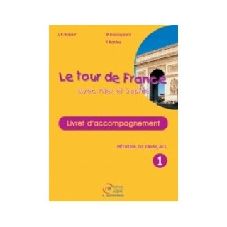 LE TOUR DE FRANCE 1 LIVRET D ACCOMPAGNEMENT