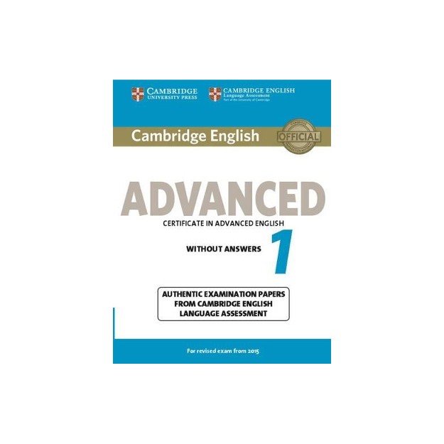 CAMBRIDGE ENGLISH ADVANCED 1 SB WO/A (FOR REVISED EXAM FROM 2015)