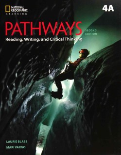 PATHWAYS READING, WRITING   CRITICAL THINKING 4A SB (+ ONLINE WB) 2ND ED