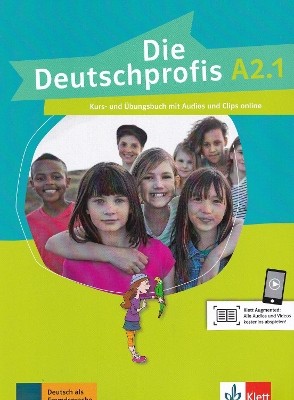 DIE DEUTSCHPROFIS A2.1 KURS - UND UBUNGSBUCH