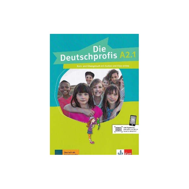 DIE DEUTSCHPROFIS A2.1 KURS - UND UBUNGSBUCH