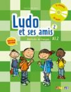 LUDO ET SES AMIS 2 A1.2 METHODE (+ AUDIO CD) N/E