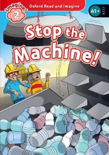 OXFORD READ   IMAGINE 2: STOP THE MACHINE
