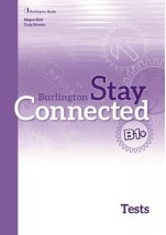 STAY CONNECTED B1+ TCHRS TEST