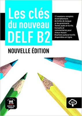 LES CLES DU DELF B2 METHODE N/E