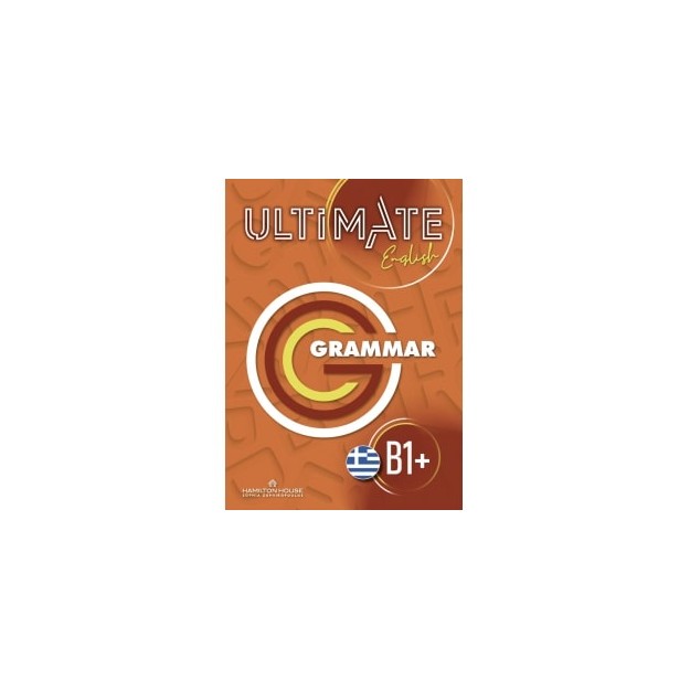 ULTIMATE ENGLISH B1+ GRAMMAR WITH KEY