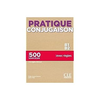 PRATIQUE CONJUGAISON B1 - B2