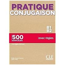 PRATIQUE CONJUGAISON B1 - B2