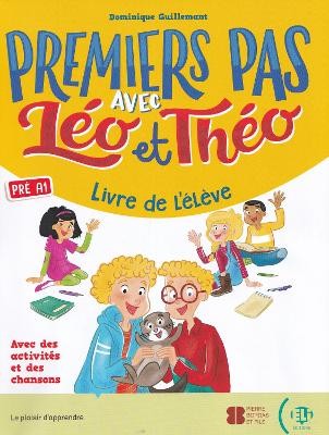 PREMIERS PAS AVEC LEO ET THEO - STARTER LEVEL - STUDENTS BOOK