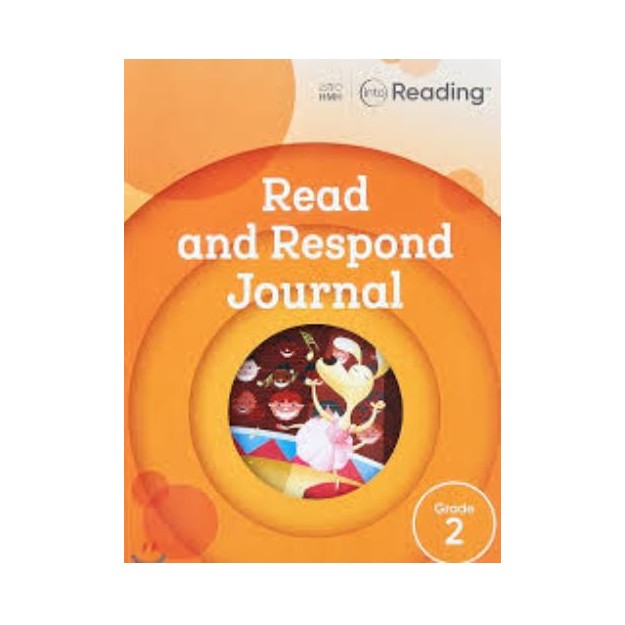 INTO READING READ AND RESPOND JOURNAL GRADE 2 SOFTCOVER