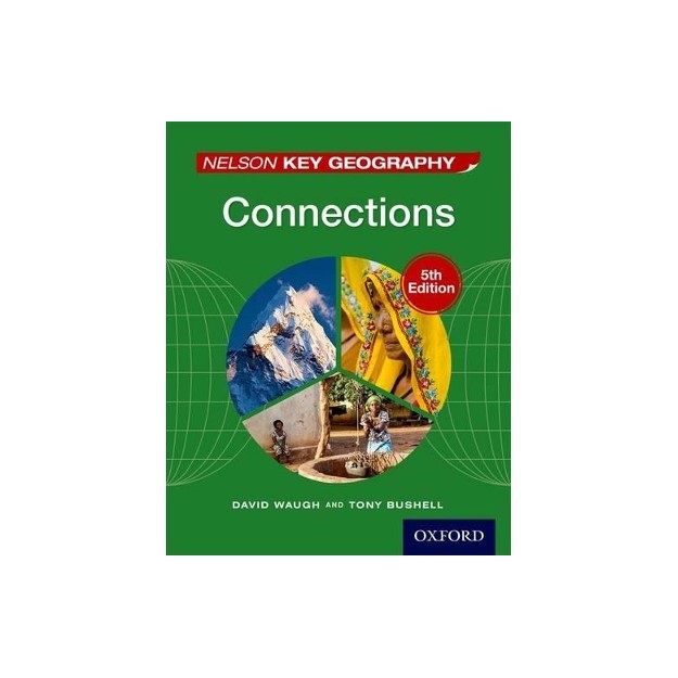 NELSON KEY GEOGRAPHY CONNECTIONS 5TH ED